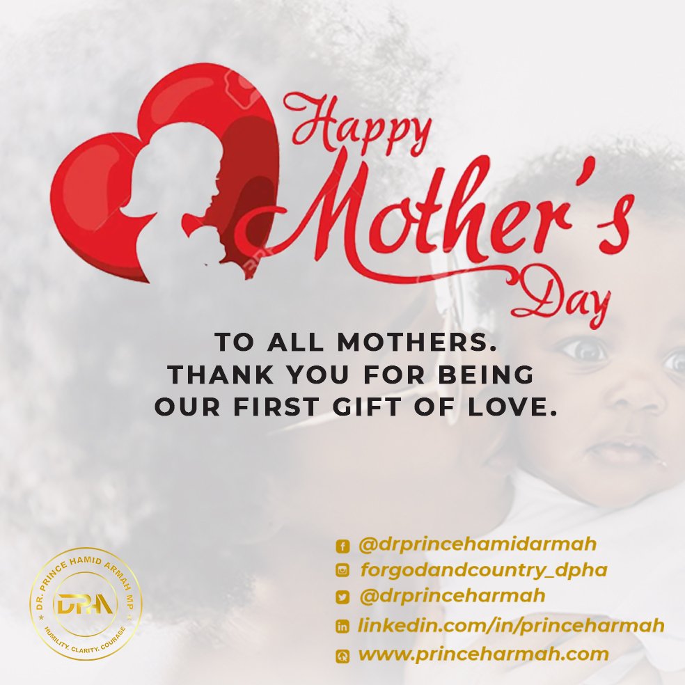 dpharmah's tweet photo. Happy Mother's Day to all incredible mothers. Thank you for being our first gift of love. 

#DPHA 
#Kwesimintsim 
#MothersDay2022 https://t.co/inQ3LMj0IZ