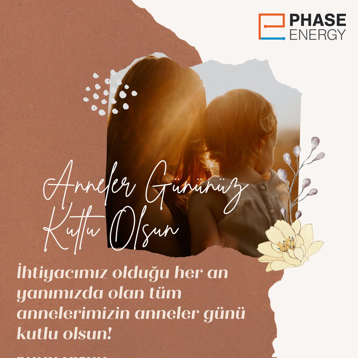 Anneler Gününüzü en içten dileklerimizle kutlarız.