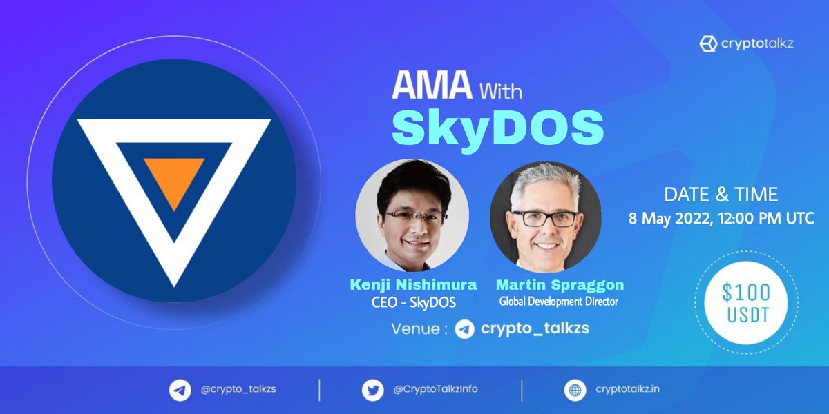 skyDOS_Official's tweet photo. SkyDOS will host AMA with Crypto Talkz on 8th May 2022 at 12:00 PM UTC

💰Rewards Pool : $100 USDT

🗓DATE: 8 May 2022
⏰TIME: 12:00 PM UTC 
🏠Venue : https://t.co/ENJESQslFy

👑GUESTS:
✨Mr. Kenji Nishimura (CEO)
✨Mr. Martin Spraggon (Global Development Director) https://t.co/XtsPPQ5sux