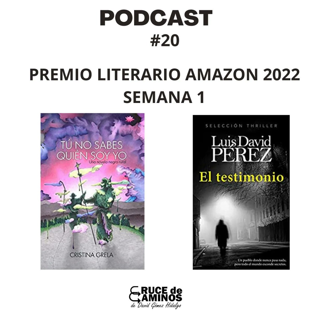 #Podcast Cruce de Caminos
#20 PREMIO AMAZON 2022: primeras destacadas y 2 reseñas | Semana 1
Seguimiento del #PLA2022
Y en este capítulo las primeras 12 novelas destacadas del Premio y muchas otras cosas.
¿Te animas a escucharlo?
Ah, ¿y a compartirlo?
buff.ly/3kQSU0O