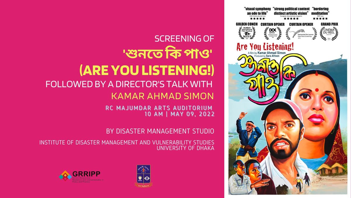 GRRIPP_SA's tweet photo. Disaster Management Studio, Institute of Disaster Management and Vulnerability Studies, University of Dhaka, in collaboration with GRRIPP South Asia, is organizing a special film screening of Shunte Ki Pao! (Are You Listening!). https://t.co/p1aaxkumAl
