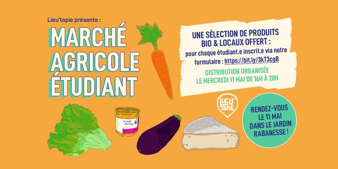 LieUtopie's tweet photo. LieU'topie t'invite à venir à son marché agricole étudiant·es le mercredi 11 mai de 16h à 20h ! Inscris toi ! 

🗓️Mercredi 11 mai de 16h à 20h
📍Au Jardin Rabanesse : https://t.co/QDIJGzcfdX
⚠️ Réservé aux étudiant·es !
 💸  ! GRATUIT ! Résa : https://t.co/idICKvDs8J https://t.co/mTNFzIaEQp