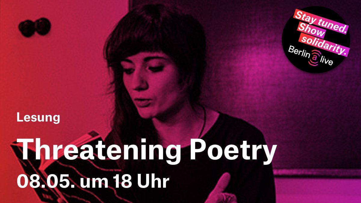 Threatening Poetry

Zoom-Event mit Lyriker·innen aus der Ukraine, Georgien, Moldawien, Litauen, Lettland und Estland mit multilingualen Lesungen und Diskussionen in englischer Sprache.

Mehr Infos gibt es unter:
t1p.de/w082n