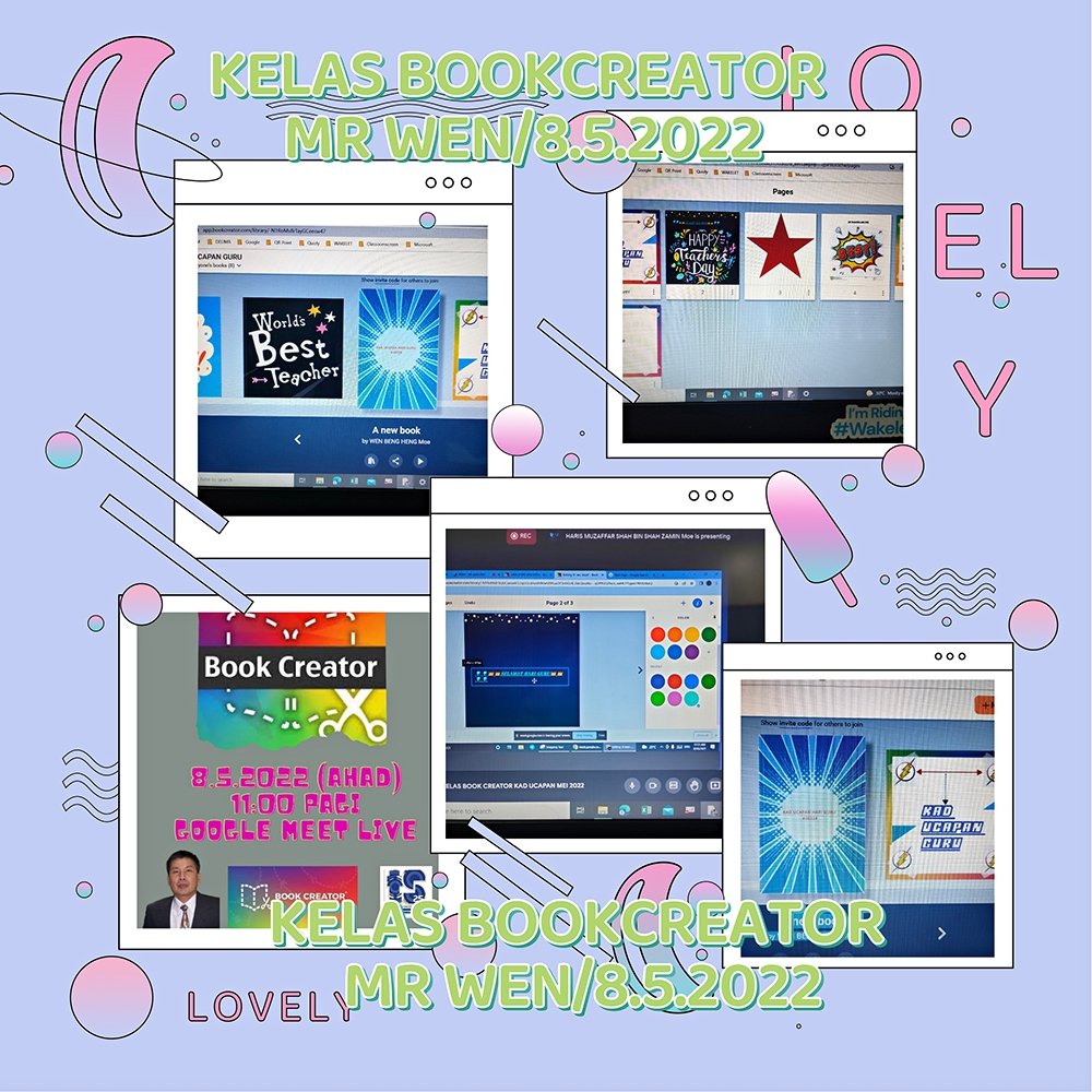 WBengheng's tweet photo. BOOKCREATOR class Mr WEN SK1B4JI KL/8.5.2022 
#bookcreator https://t.co/MUKQrUNOA7