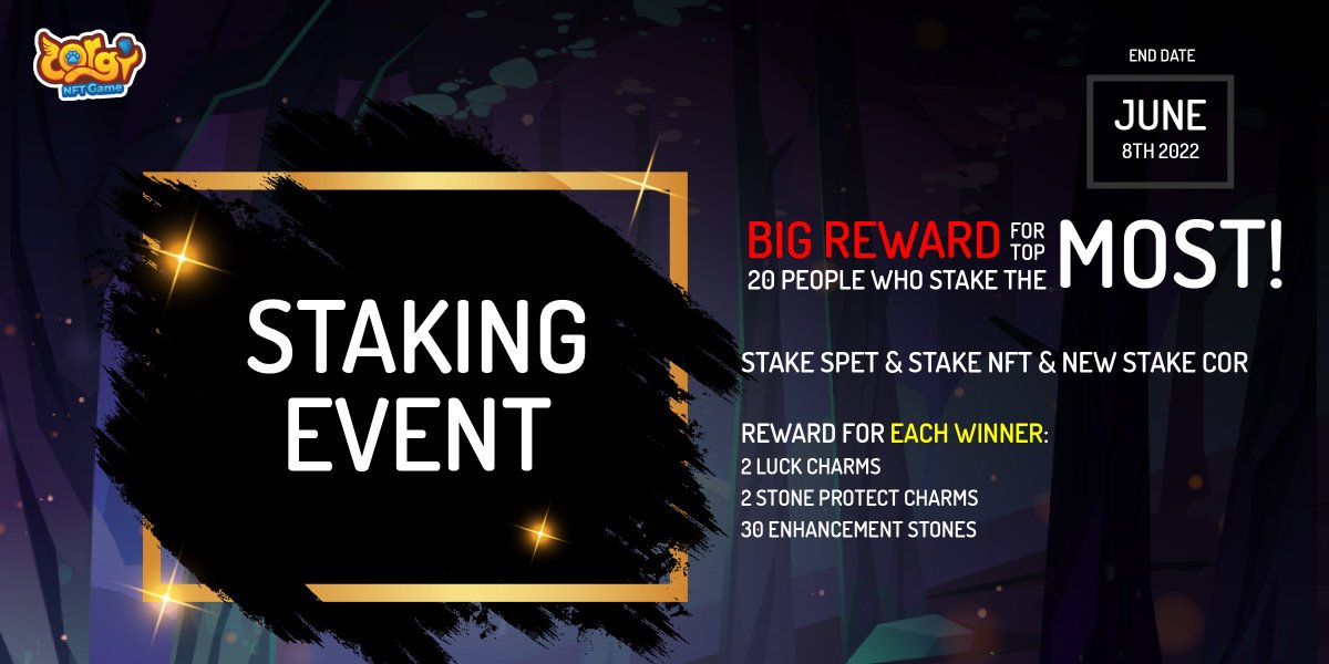 CorgiNFTGame's tweet image. Dear users‼️
Staking Event starting today. Top 20 people in 3 types of stakes (stake SPET, stake NFT, new stake COR) will receive rewards.
End date: June 8th 2022
Reward for each winner:
🎁 2 Luck charms
🎁 2 Stone Protect Charms
🎁 30 Enhancement Stones

#gamenft #metaverse