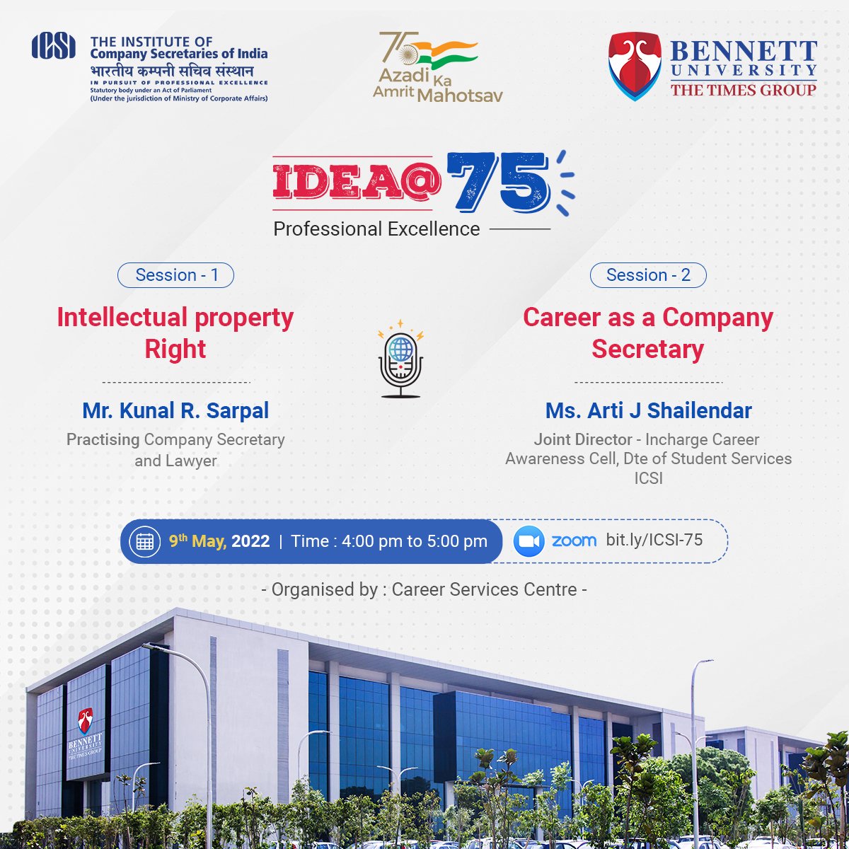 bennettuniv's tweet photo. The Career Services Centre at BU is organizing a #webinar that will discuss two topics:
'Intellectual Property Rights' &
‘Career as a Company Secretary’.
Date: 9th May 2022
Time: 4:00 PM to 5:00 PM IST
Meeting link: https://t.co/kJG5YEWYpi
#PreparingIndiaToMoveWithTheTimes https://t.co/AzrLV0X8eK