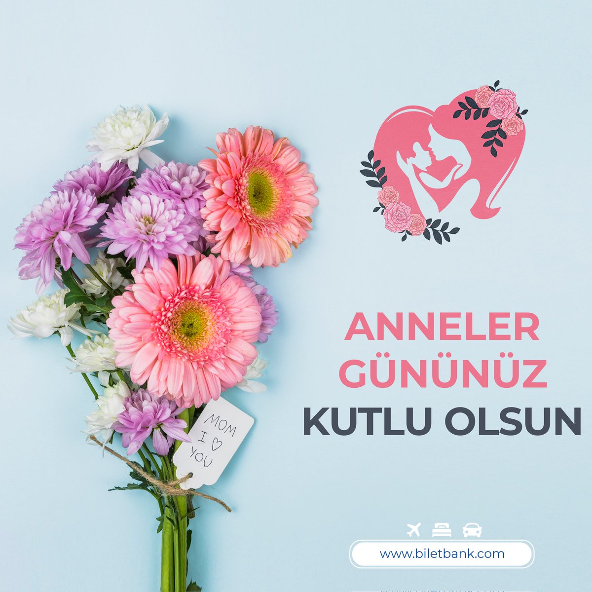 Anneler gününüzü en içten dileklerimizle kutlarız. #annelergunu #biletbank