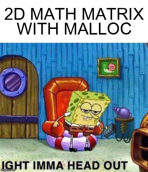 overflow_meme's tweet image. 2D Math Matrix with Malloc stackoverflow.com/questions/7215… #c #arrays #malloc #dynamicmemoryallocation #matrix