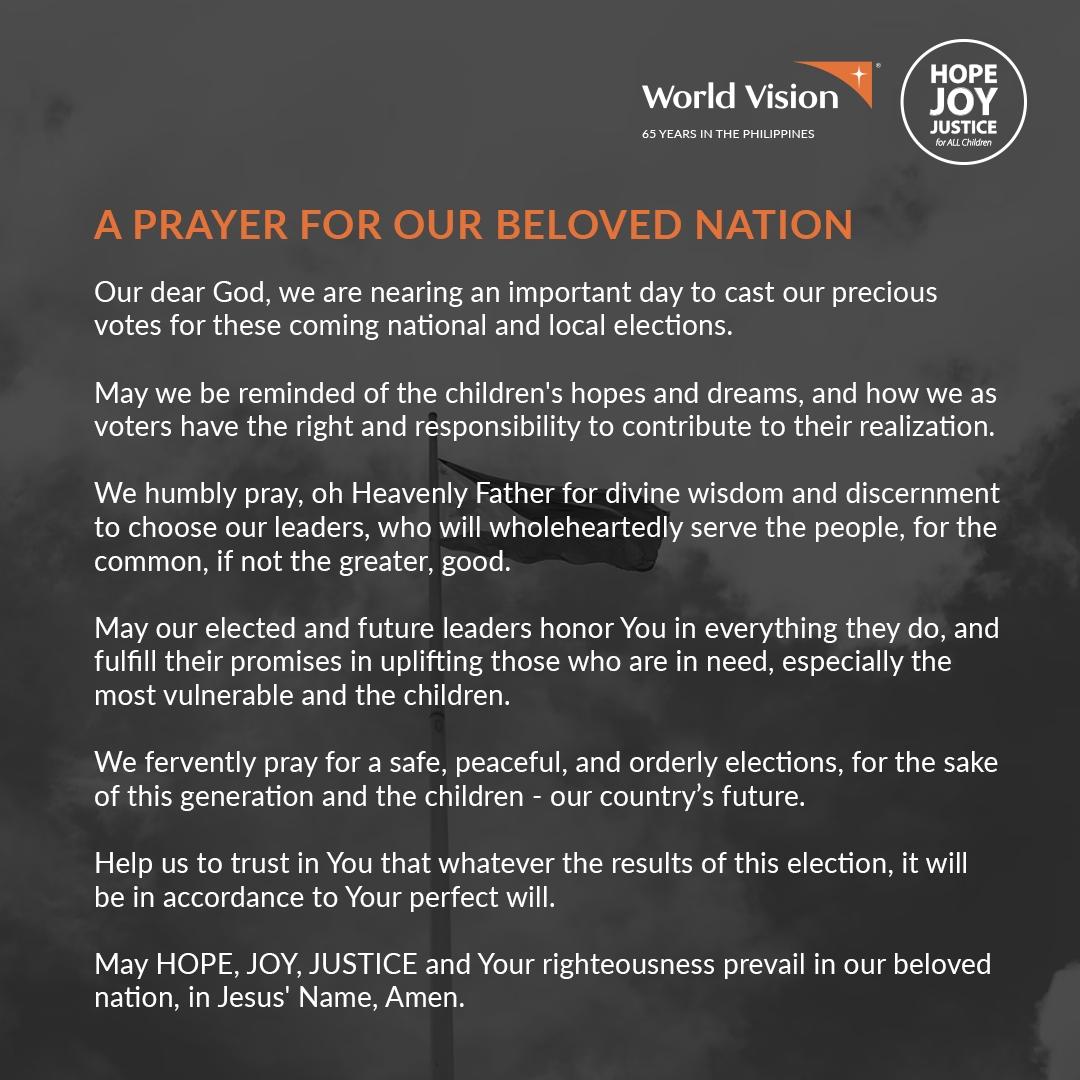 We believe in the power of prayer! Please join us and pray for our beloved Nation. 🇵🇭🙏

#VoteForChildren
#WorldVisionPH #65YearsofHopeJoyJustice