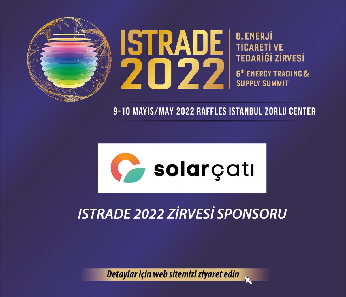 Istrade_Enerji's tweet photo. ISTRADE Enerji Ticareti ve Tedariği Zirvesi 9-10 Mayıs 2022 tarihlerinde birbirinden değerli firmaların sponsorluğunda gerçekleştirilecek. #istrade #istrade2022 #enerjiticareti https://t.co/ilZN3JM9k5