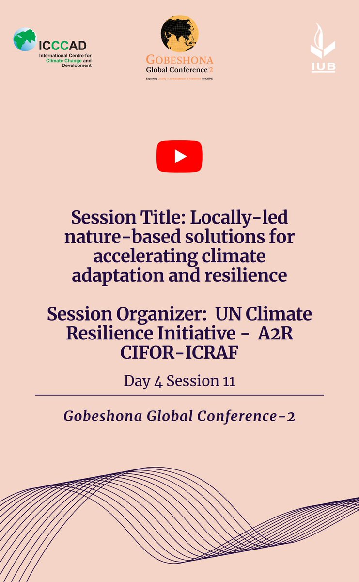 ICCCAD's tweet photo. 📽️ Recording of Gobeshona Global Conference 2, Day 4 Session 11 is here!

https://t.co/OCd1ANmbve

#Gobeshona #GGC2 #LocallyLedAdaptation 
@SaleemulHuq https://t.co/2cm3zhzD8s