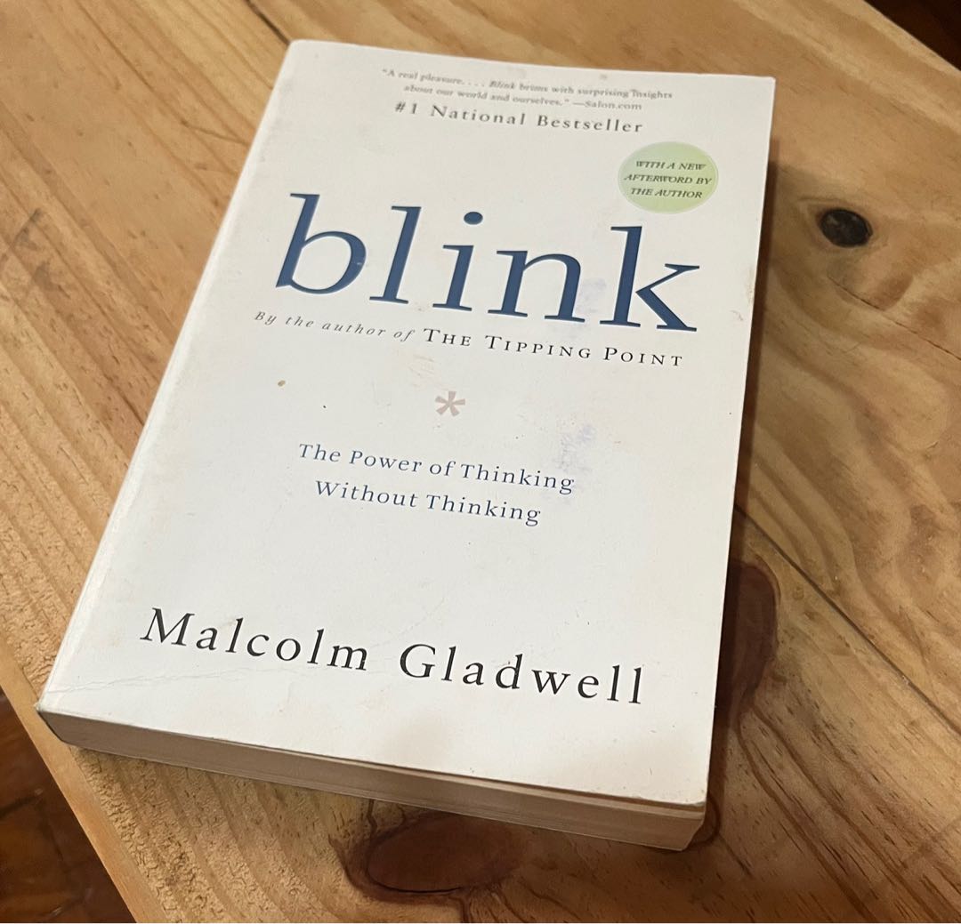 5 Life-Changing Lessons from the Book Blink "The Power of Thinking without Thinking"

- Thread -