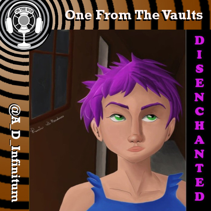 from <a href="/Disenchantedpod/">Disenchanted</a>

DISENCHANTED
Inheriting a mysterious but beautiful old house makes for a rather interesting new life. Definitely not haunted.

#AudioDrama
disenchantedpod.libsyn.com