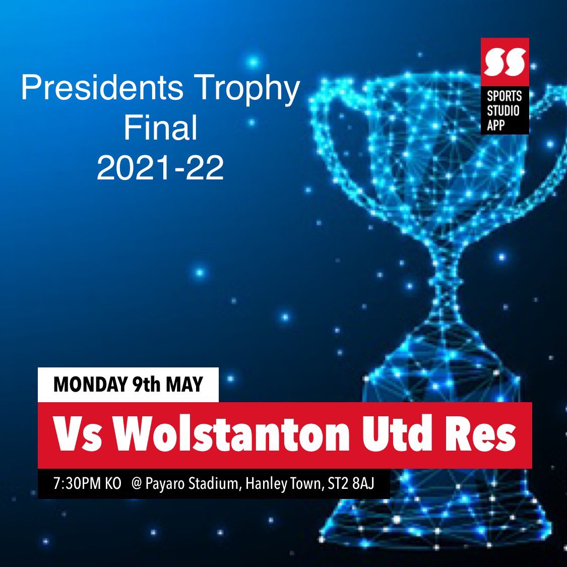 🏆Presidents Trophy - FINAL

📆  Mon 9th May

🆚 @TheStantRes 

⏰ 7:30pm KO 

🏟 Payaro Stadium, Hanley Town, ST2 8AJ