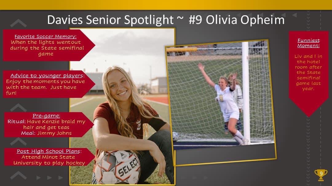 Olivia Opheim as our next senior we celebrate.