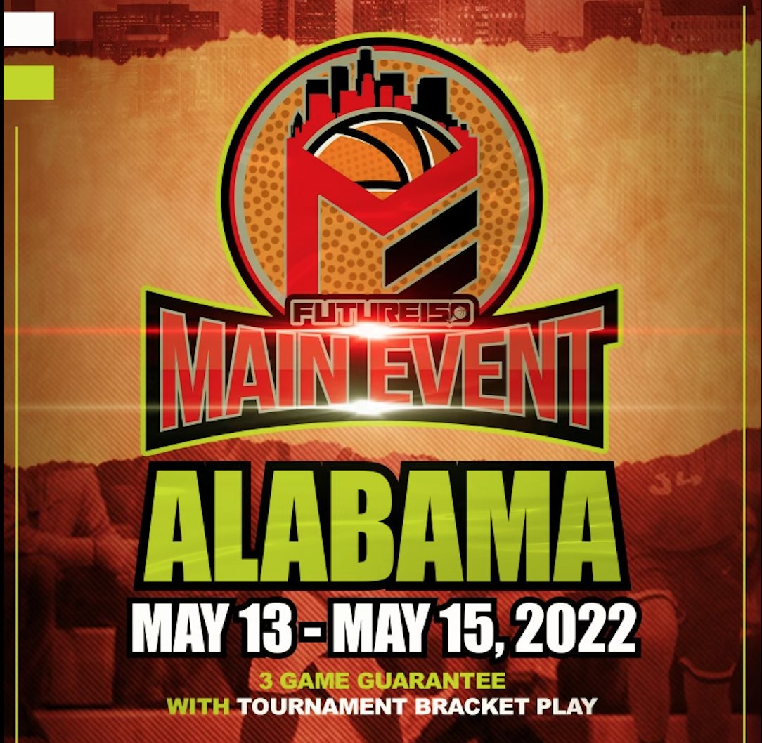 Future150's tweet image. Only 2 Days Left to reserve  spots for Alabama Main Event In 17U-13U Teams for Next weekends tourney in Bham.  Multi-Team Discounts.  Guaranteed Media Exposure and story recaps to all teams in attendance.  Text 312-953-9130