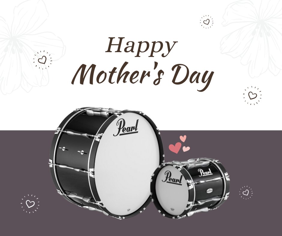 PearlDrumCorp's tweet photo. Happy Mother's Day! https://t.co/82elxwjzfs