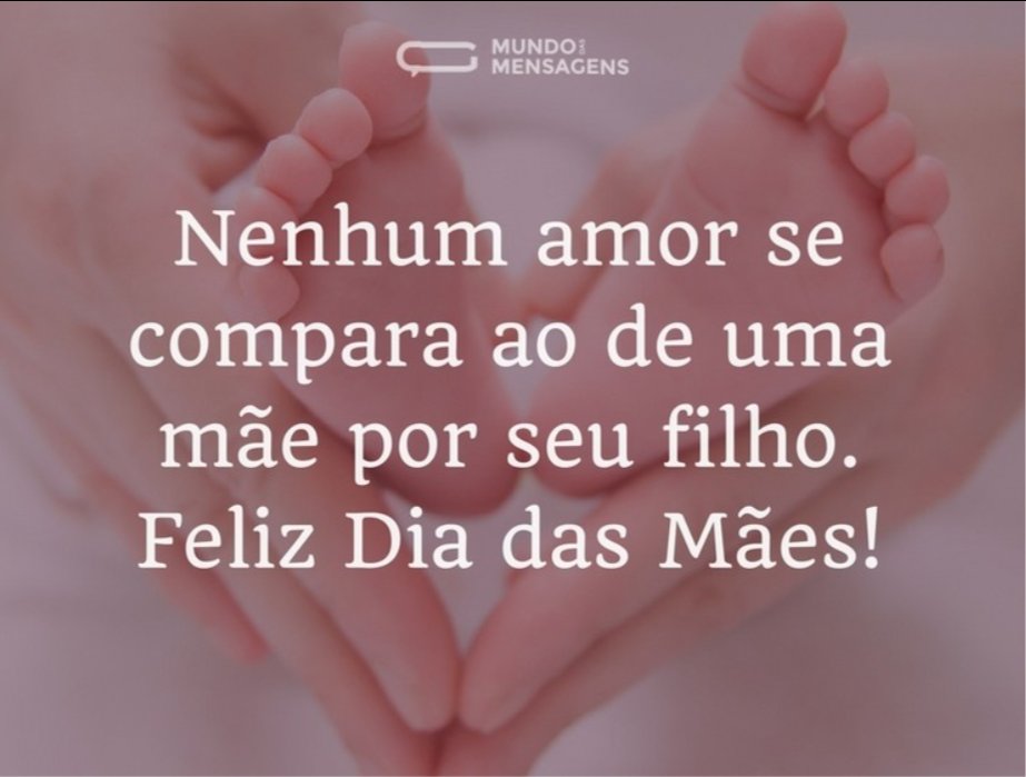 Feliz dia das mães!