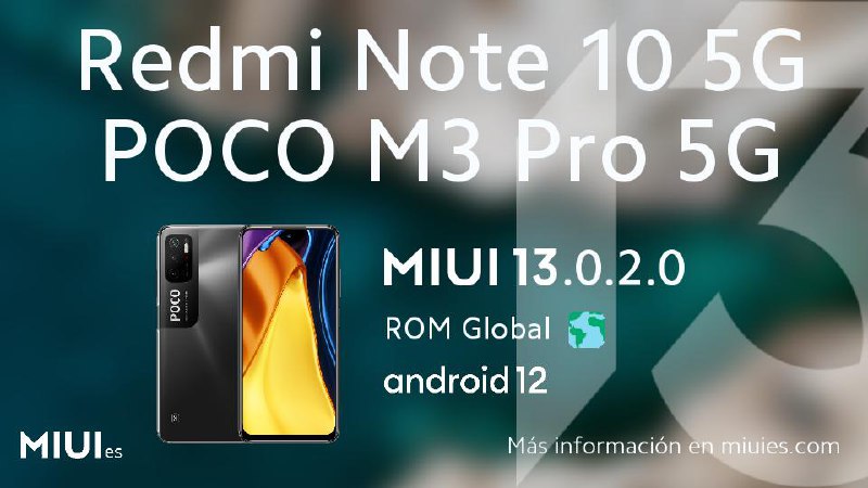 MIUISPAIN's tweet photo. Actualización para el Redmi Note 10 5G / POCO M3 Pro 5G
🔹 Versión 13.0.2.0
🔹 MIUI 13 Global Estable
🔹 Android 12
Descargar: https://t.co/IwfO7RHO0v
#RedmiNote105G #RedmiNote105GPOCOM3Pro5G #camellian #Global #MIUI13 https://t.co/SCsoulIbiG