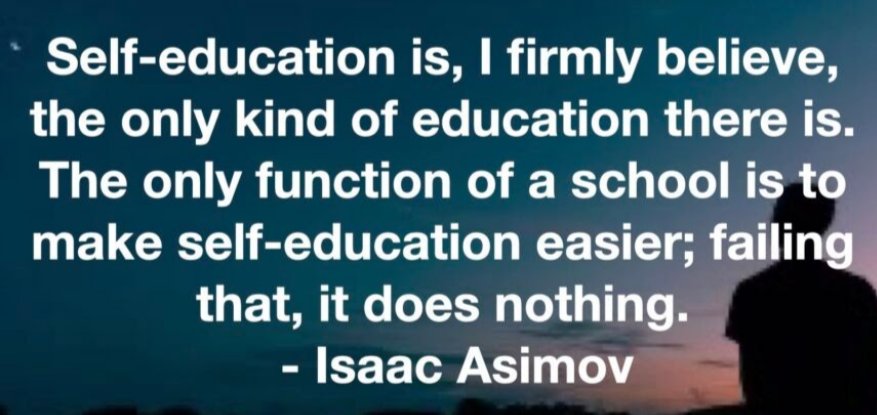 ETC_app's tweet photo. I would amend this statement to read: "the primary function of school is to make self-education easier; failing that, all other functions are beside the point." https://t.co/nJAAJLGbBJ