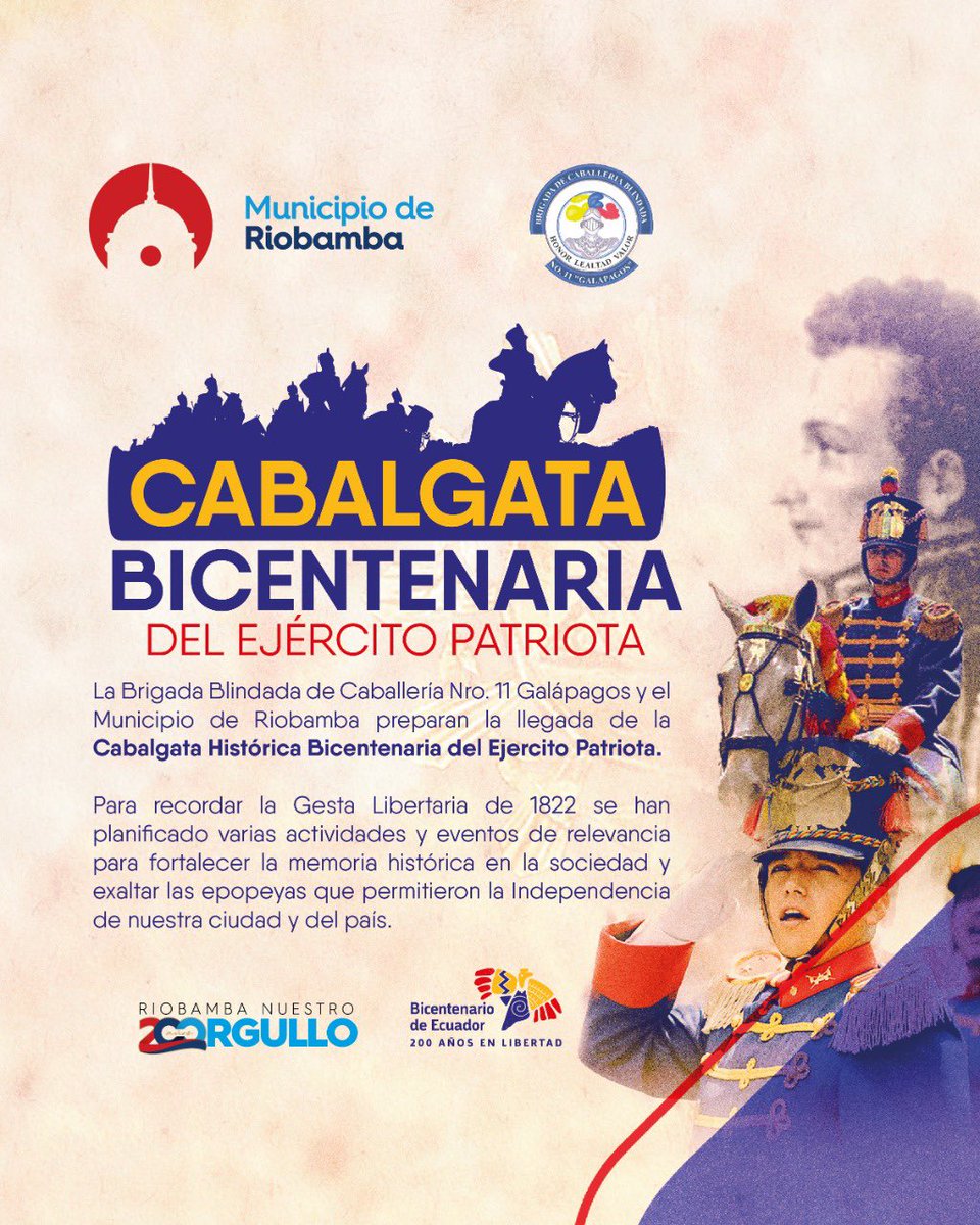 .#Riobamba también recibe a la  #CabalgataBicentenaria, del Ejército Patriota, que conmemora los #200Años de la #BatallaDelPichincha