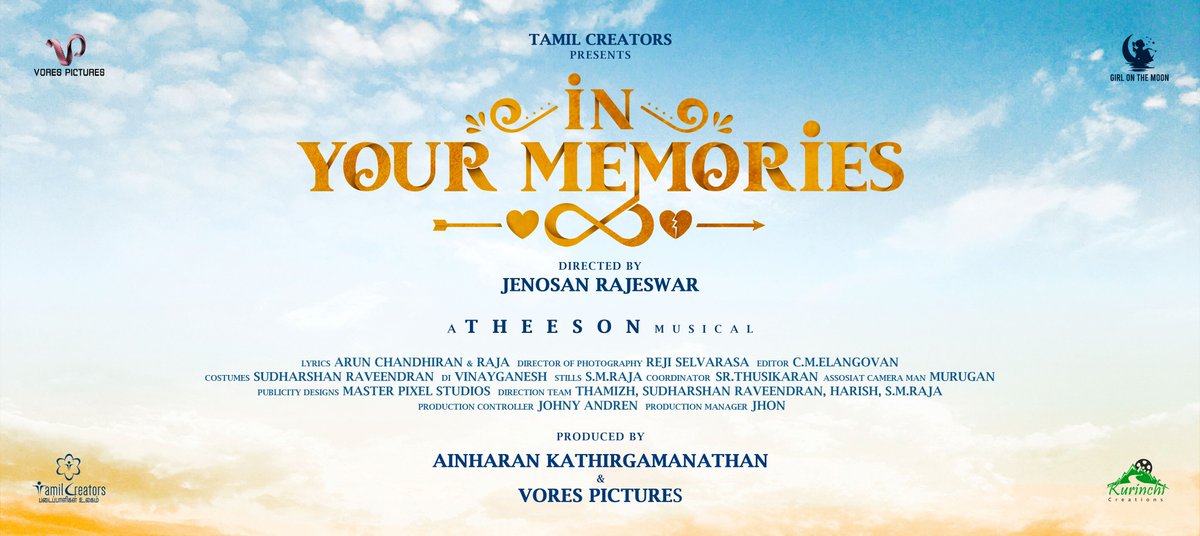 i_am_Rajeevan's tweet photo. Here's the Title Look of #InYourMemories #உன்நினைவுகளில் Music Video 🧡
Directed by @Jenosan3
A #Theeson Musical
Produced by #Ainharan & @VoresPictures
@Masterpixeldsn https://t.co/McdVCX6XP8