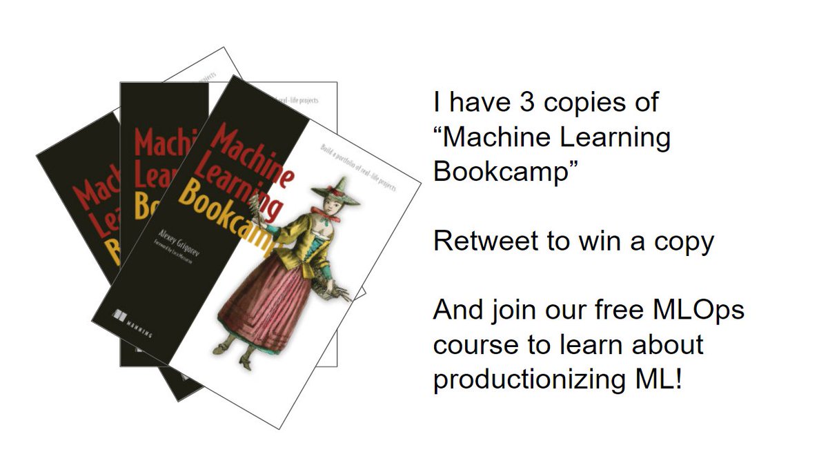 Al_Grigor's tweet image. I have 3 digital copies of Machine Learning Bookcamp!
Want to win one? 
🔸 Follow me 
🔸 Retweet it
👉  bit.ly/mlbookcamp
Winners selected randomly and announced on Wednesday
Good luck 🍀 
And by the way, check our free MLOps course (link in the thread)