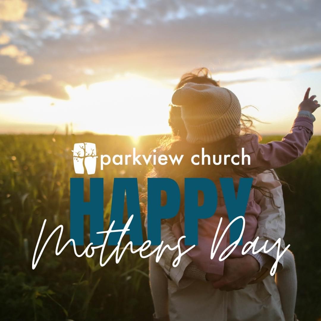 parkviewguelph's tweet photo. Happy Mother's Day! Today we celebrate and thank all women. Whether you're a mom, spiritual mom, mentor or a friend, ladies we honour you! 
Join us online or in person at 10:00am
https://t.co/u4DUlvEoLT https://t.co/x6Y918myNg