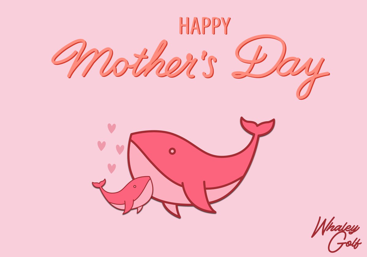 WhaleyGolf's tweet photo. Happy Mother's Day to everyone from Whaley Golf! Hope you're sneaking in a quick 9 this morning then spoiling the women in our lives the rest of the day. https://t.co/NVCjJ3fY8O