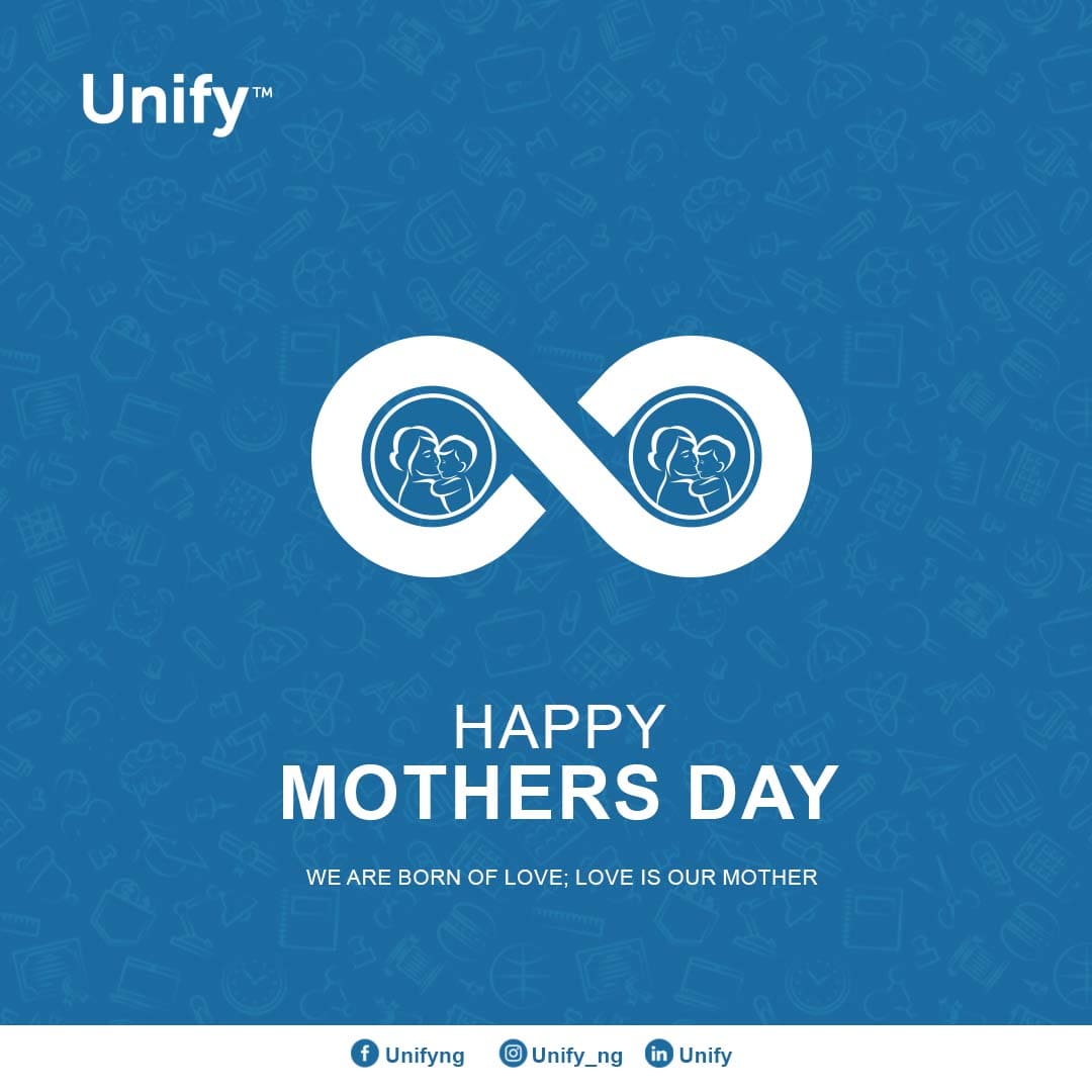 goverticul's tweet photo. Mother's love is peace. It need not be acquired, it need not be deserved." Erich Fromm⠀
⠀
Happy Mother's Day from us all at Unify⠀

#Unify_ng #happymothersday https://t.co/9Ru7JrEQ1Q