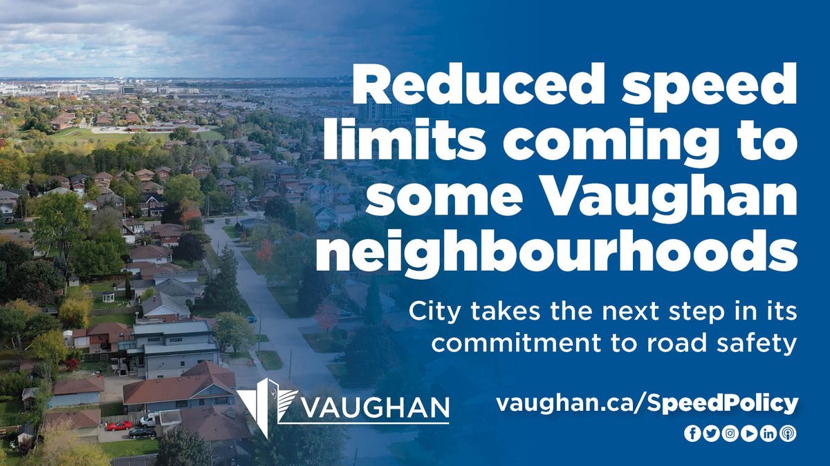 City_of_Vaughan's tweet photo. As part of the City’s Speed Limit Policy, the next step may be coming your way: speed limits in some neighbourhoods are decreasing from 50km/h to 40km/h. New signage to indicate the reduced speed limits will begin to be installed soon. Learn more: https://t.co/MpFTjVhKkZ https://t.co/m63EukbYkI