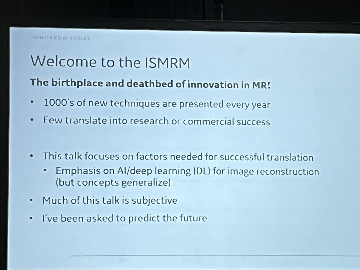 GregZ_MD's tweet photo. “Welcome to ISMRM: the birthplace and deathbed of innovation in MRI.” -thought-provoking words from Marc Lebel @ #ISMRM22 on clinical translation of new sequences/methods. @ISMRM https://t.co/kH0REPkJkk