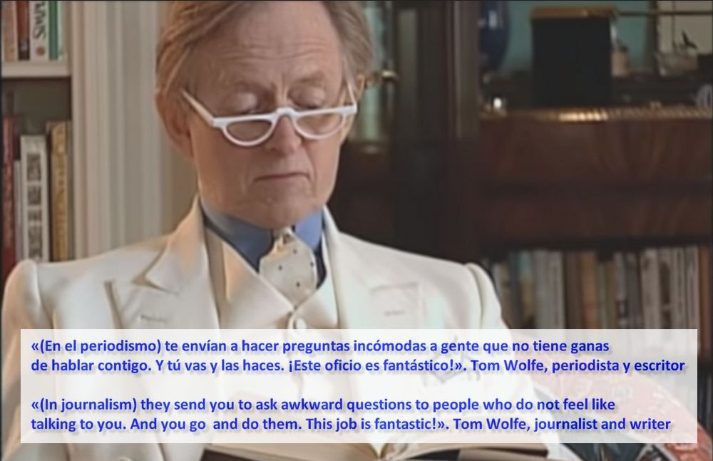 PericoPan's tweet image. "(En el periodismo) te envían a hacer preguntas incómodas a personas que no tiene ganas de hablar contigo. Y tú vas y las haces. ¡Este oficio es fantástico!". 
Tom Wolfe (1930-2018), periodista.
🧵👇🏻