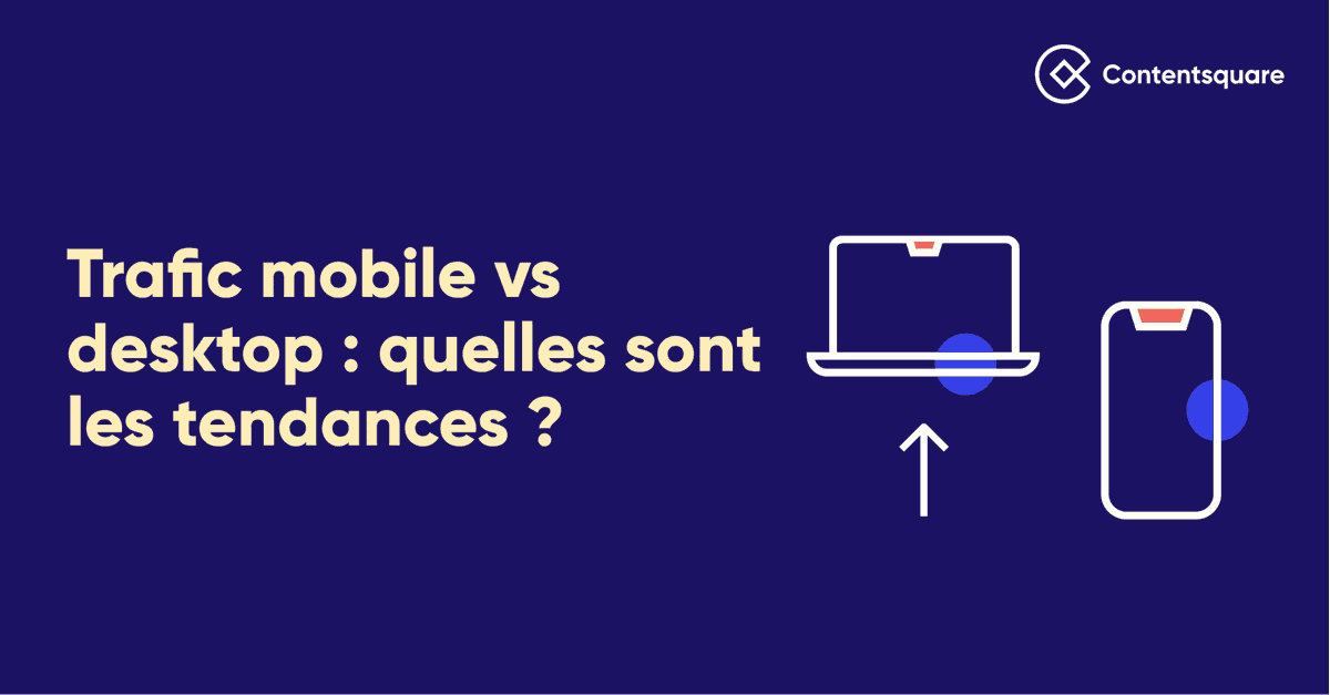 📱Trafic #mobile vs desktop : quelles sont les tendances 2022 ? contentsquare.com/fr-fr/blog/tra… via <a href="/ContentSquareFR/">Contentsquare France 🇫🇷</a> #Transfonum #MarketingDigital #Cx