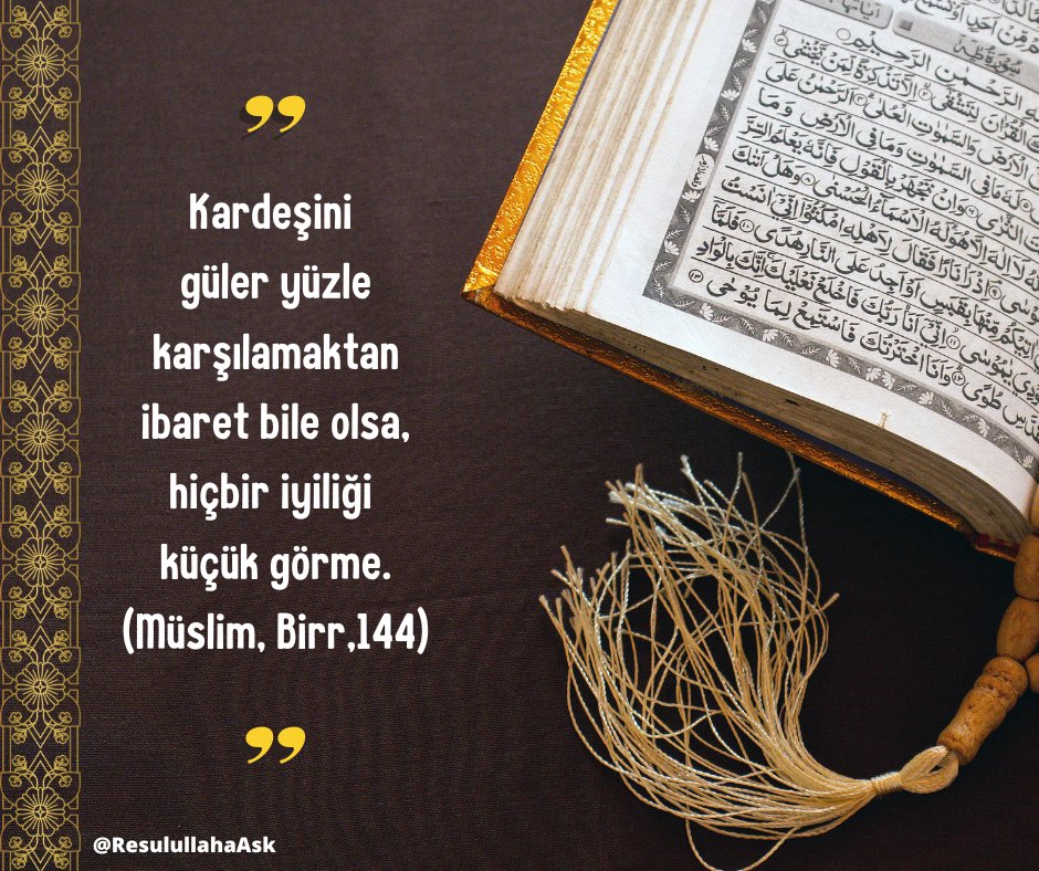 ResulullahaASK's tweet photo. Kardeşini güler yüzle karşılamaktan ibaret bile olsa, hiçbir iyiliği küçük görme. 

Müslüm, Birr, 144
#Hadis https://t.co/WsAvs1lSDv