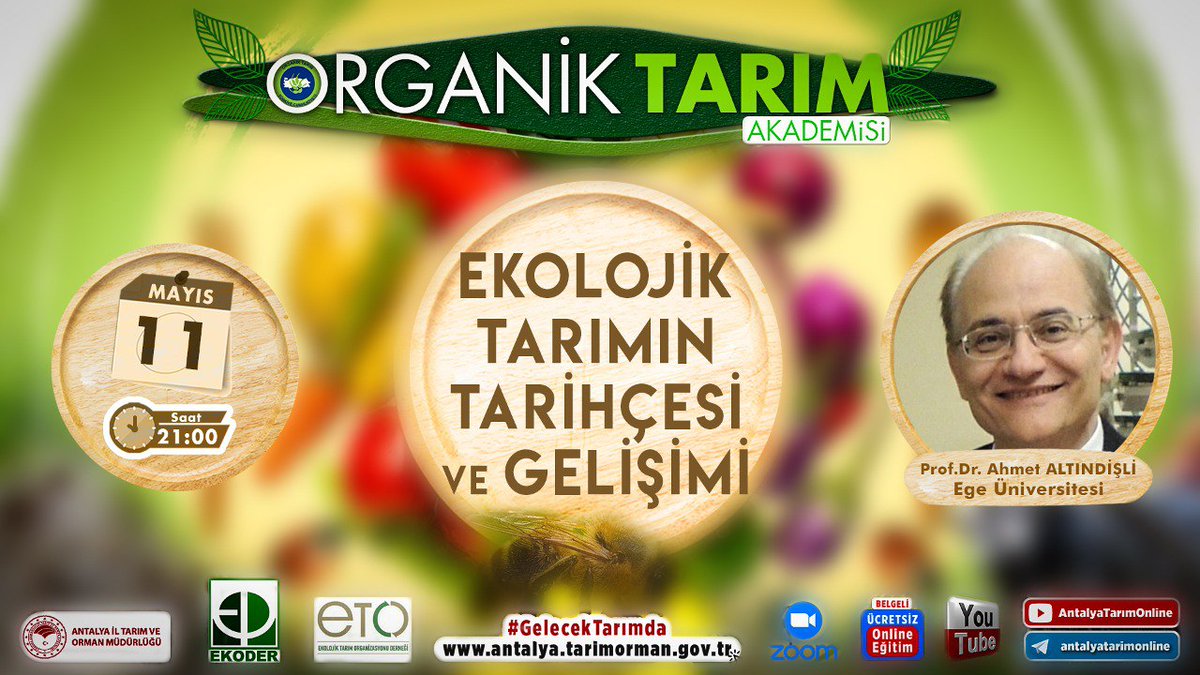#OrganikTarımAkademisi-2

<a href="/UniversiteEge/">Ege Üniversitesi</a>'den
Prof.Dr.Ahmet Altındişli ile

11 Mayıs'ta

🔹 Ekolojik Tarımın Tarihçesi ve Gelişimi

Kayıt için;
👇👇👇👇
forms.gle/CKgAcLzFcyRXqx…

#GelecekTarımda
#TarımAntalyada

#organicfarming

<a href="/gokhankaraca_/">Gökhan Karaca</a> <a href="/ersinyazici1/">Ersin YAZICI</a> <a href="/VahitKirisci/">Prof.Dr.Vahit Kirişci</a> <a href="/RTErdogan/">Recep Tayyip Erdoğan</a>