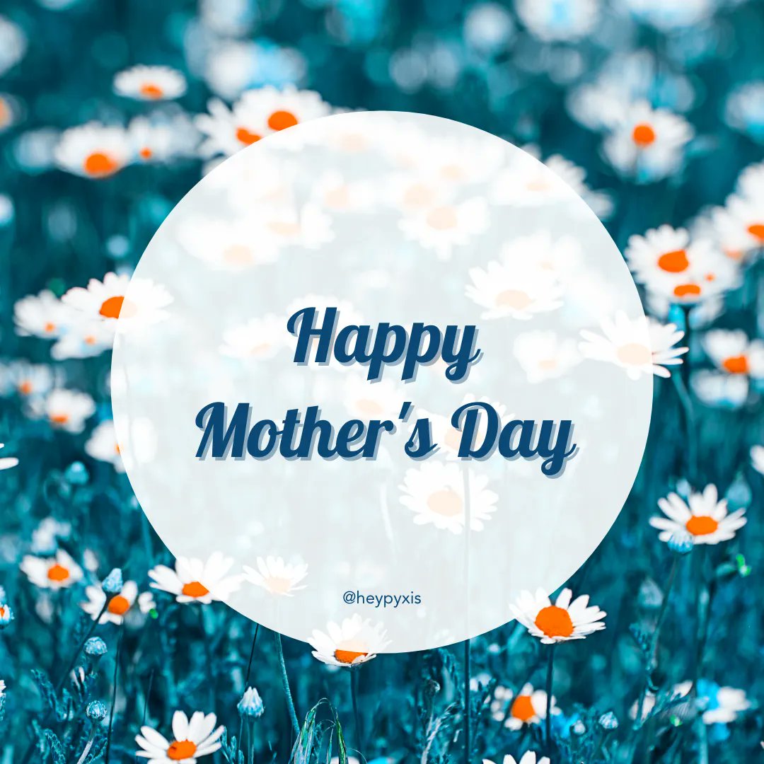 HeyPyxis's tweet image. Wishing a very special Mother's Day to all the moms in the world. 💙