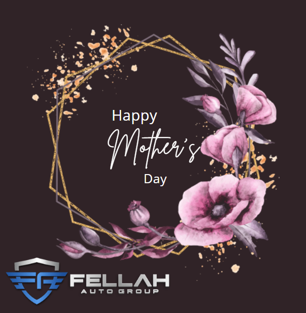 FellahAuto's tweet photo. Happy Mothers Day to all the Moms out there from the Fellah Family!!  🙏💖 https://t.co/f70buowabI