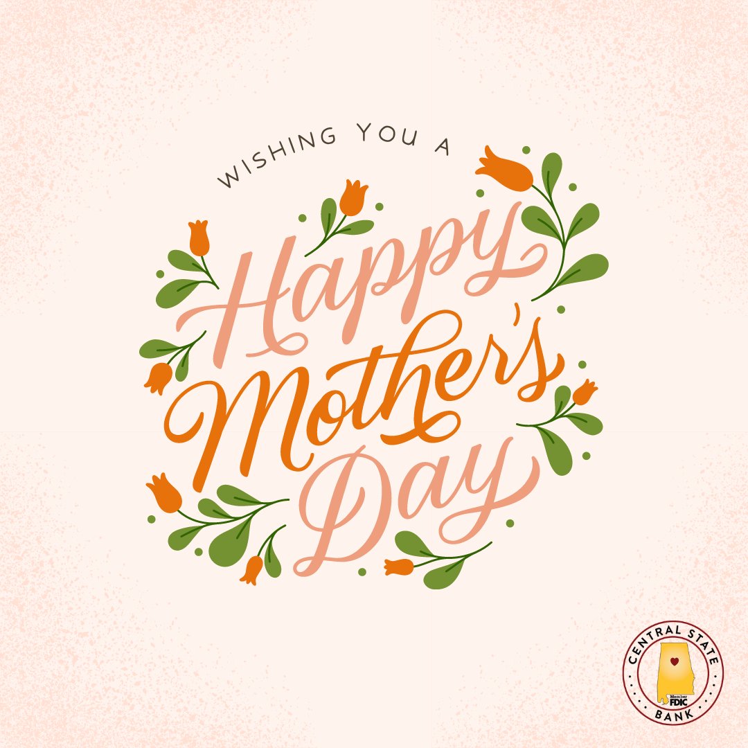 centralstatebnk's tweet photo. Thank you to all the moms out there! https://t.co/nfnUg7IdJ6