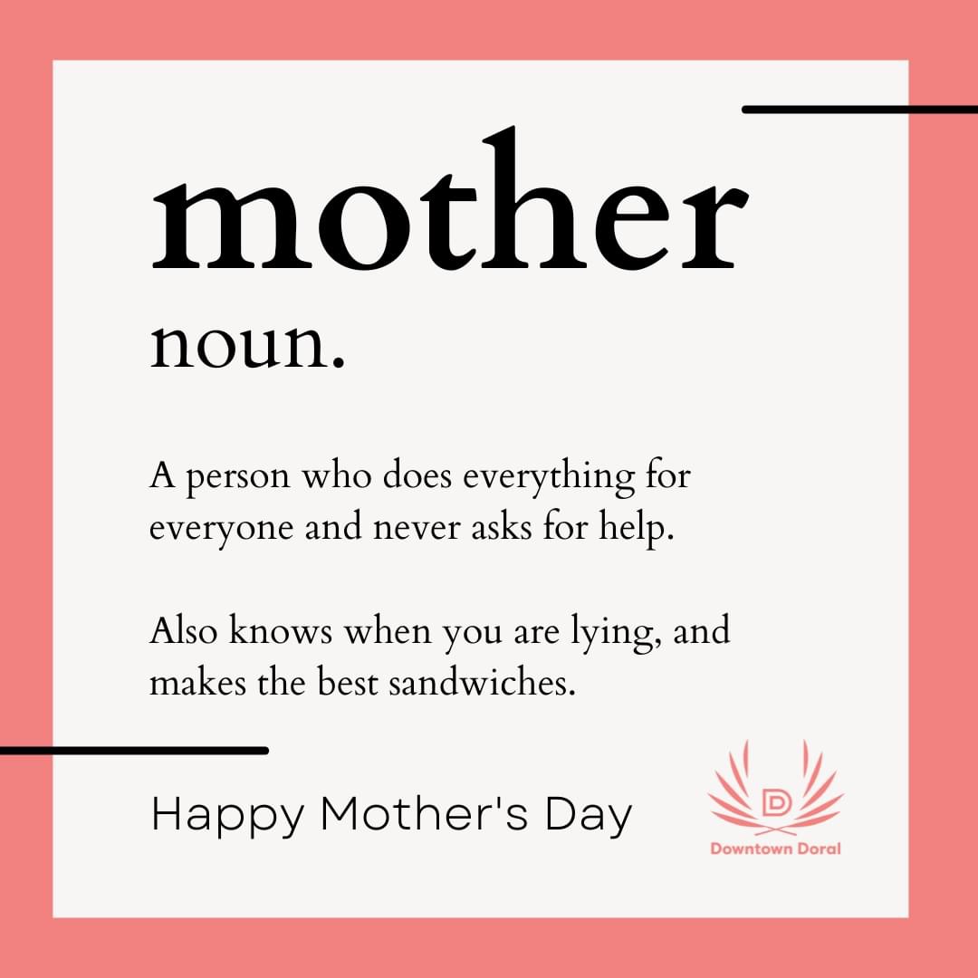 Happy Mother's Day from Downtown Doral❤️