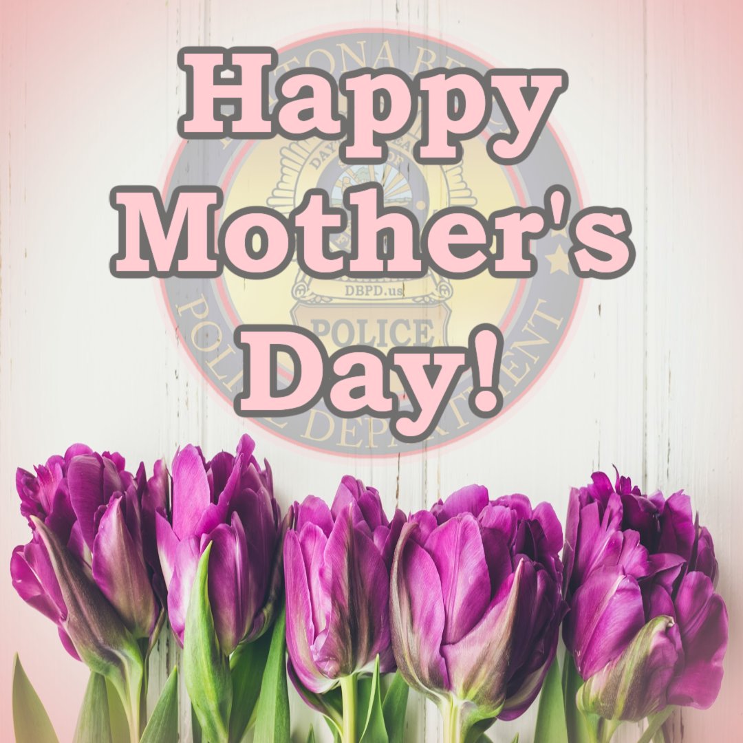 DaytonaBchPD's tweet photo. Happy Motherโs Day to all of the amazing moms in Daytona Beach, especially those who wear our badge!
#HappyMothersDay #DaytonaBeach #DaytonaStrong #DBPDStrong #CityDaytonaBeach #LoveDaytonaBeach #KeepDaytonaBeautiful #WorldFamousDB https://t.co/hYdzZTBcgU