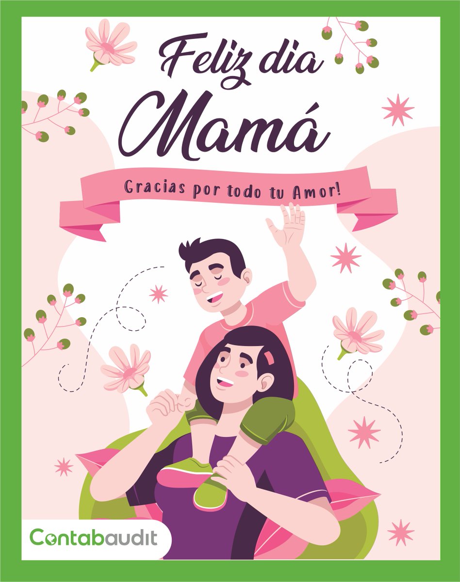 ContabauditPeru's tweet photo. 🥳🥳Feliz día de las madre les desea el equipo de #contabaudit💚💚🎉
#teamcontabaudit #felizdia #FelizDiaDeLasMadres https://t.co/H1YX4rwcDy