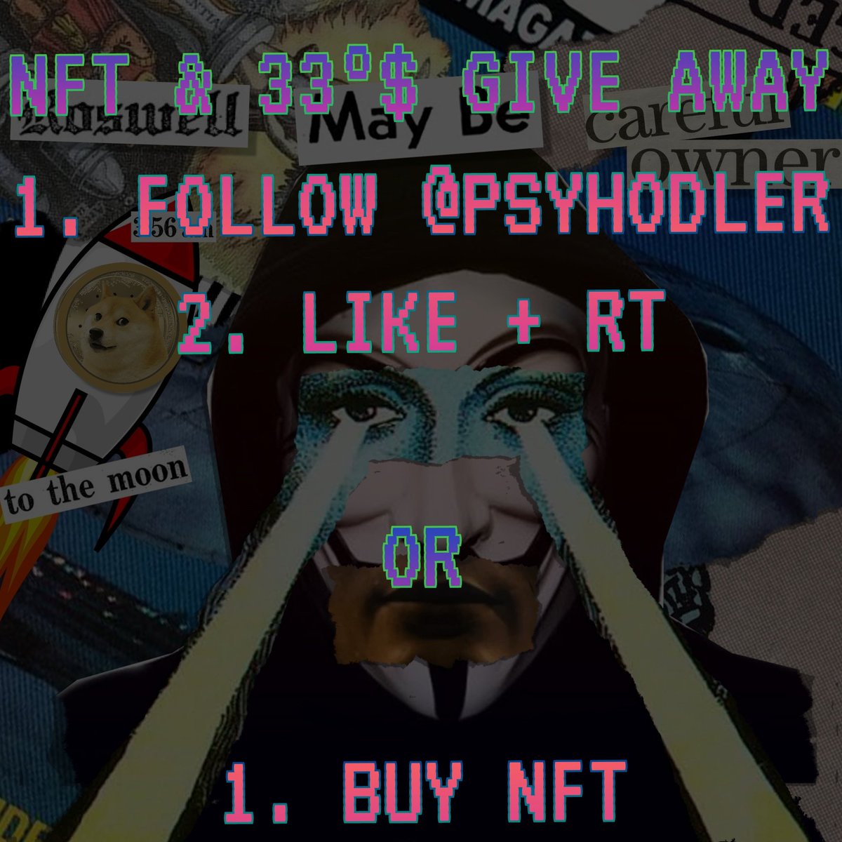 psyhodler's tweet photo. 🤩GIVE AWAY 🥳
Rules:
☑️Follow @psyhodler + RT 🔄
or
💎PURCHASE NFT💎
Giveaway gifts:
💵$33
👽One custom NFT
🐯3 TIGYEAR NFT
TOP SECRET TEAM collection available here:
https://t.co/WWBY5aYlrD
#NFTGiveaway #cryptocomnft https://t.co/7VQD8lE9xe