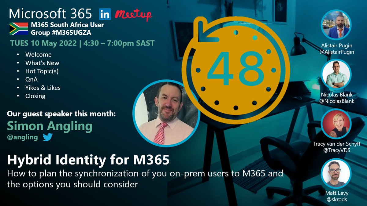 48 Hour REMINDER. Join our monthly #M365UGZA - Tues, 10 May 16:30SAST. This month's guest speaker <a href="/angling/">Simon Angling</a> will share insights on 𝗛𝘆𝗯𝗿𝗶𝗱 𝗜𝗱𝗲𝗻𝘁𝗶𝘁𝘆 𝗳𝗼𝗿 #𝗠𝗶𝗰𝗿𝗼𝘀𝗼𝗳𝘁𝟯𝟲𝟱. <a href="/AlistairPugin/">Alistair Pugin | MVP #2GAS #M365UG</a> <a href="/nicolasblank/">Nicolas Blank | #Azure | #Office365</a> @skrods. Join Details: meetup.com/Johannesburg-O…
