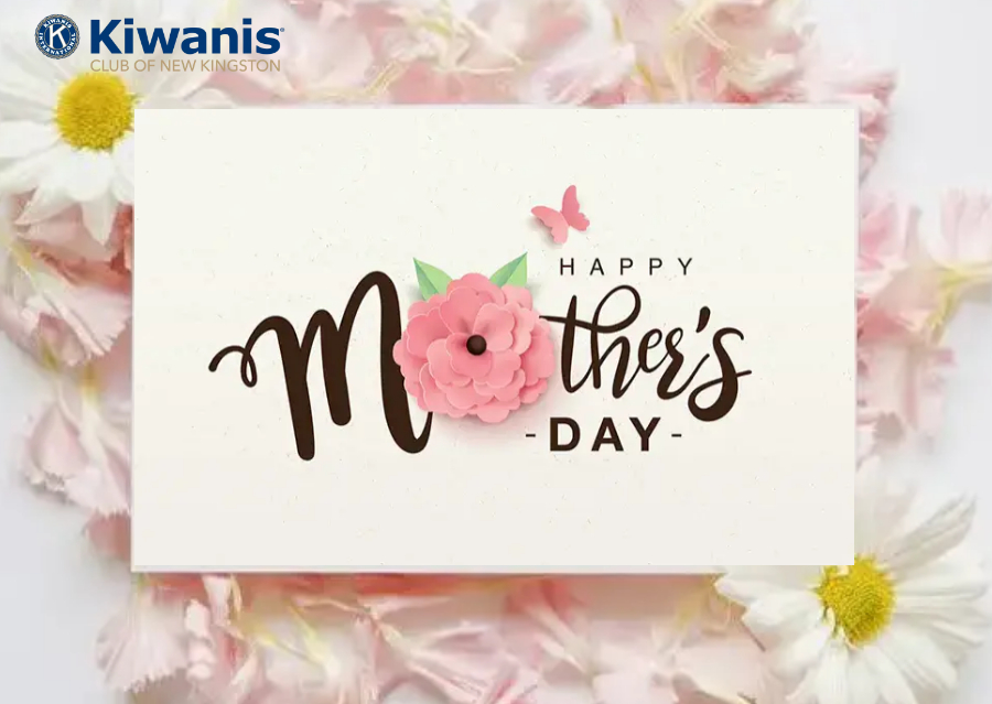 KiwanisNewKgn's tweet photo. Happy Mother's Day to all the super Moms in the World. Have an Amazing and Fun Day with your Family https://t.co/0cWa1ereyg