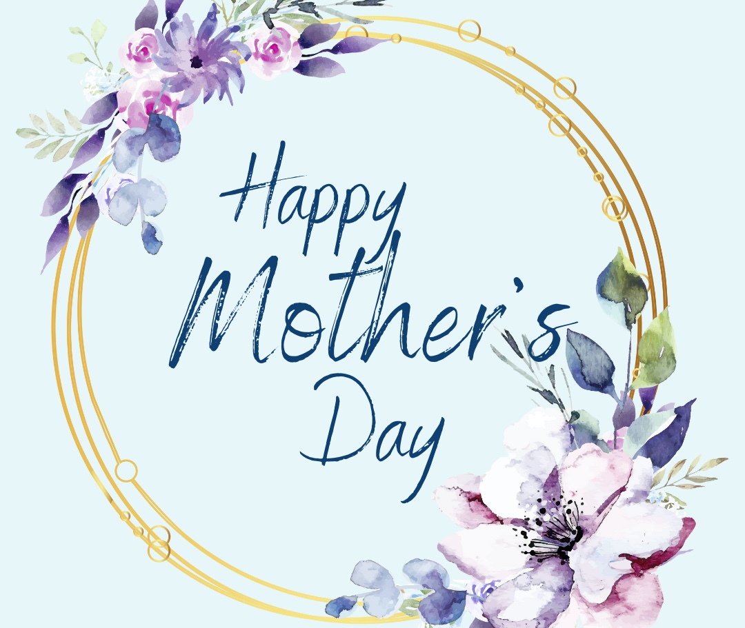 Happy Mother's Day!🌷
