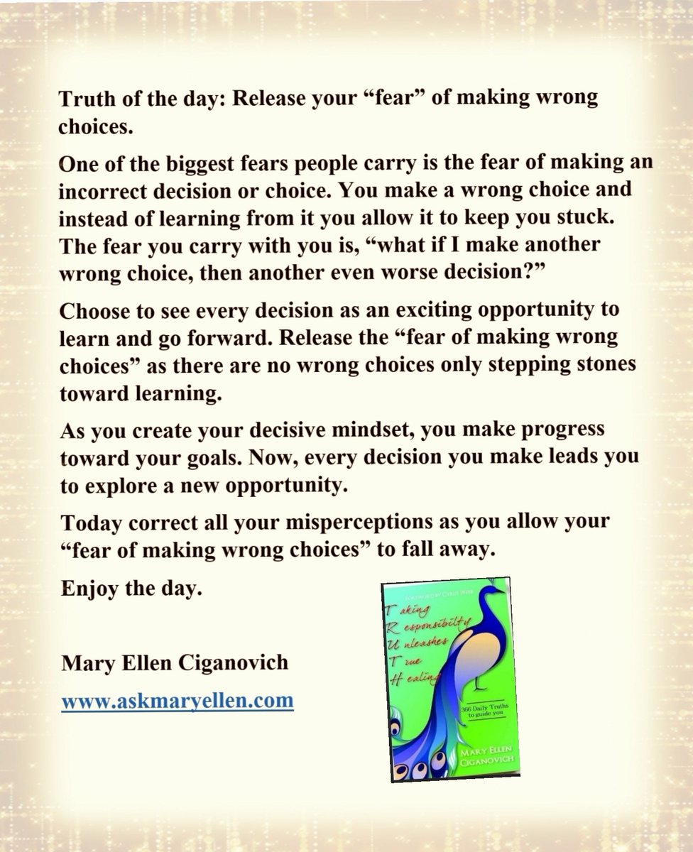 askmaryellen's tweet photo. Truth of the day: Release your "fear" of making wrong choices. #Truthoftheday #Truthtweets #inspirationaltweets #dailydevotionaltweets #motivationaltweets #authorofTRUTH https://t.co/coPyreLUpY https://t.co/Y9rwMn616x