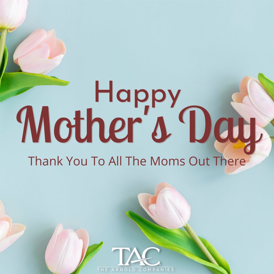 Wishing all the moms out there a wonderful and Happy Mother's Day🌷 Thank you for all you do! 

#MothersDay #MothersDay2022 #Mom #TAC