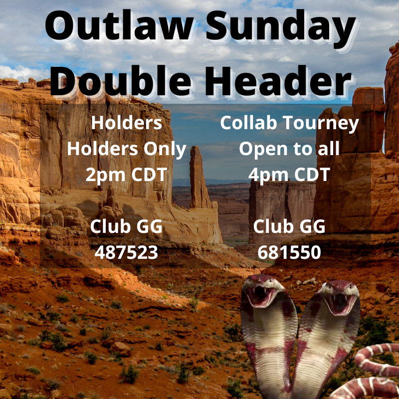 outlaws_nft's tweet photo. 🔥Huge Tournament Sunday for Outlaws! 🔥

1st - Holder's only tournament at 2pm CST

2nd - Twitter spaces at 3pm CST

3rd - Huge Collab Tournament at 4pm CST

Over $1,000 in prize value in a single day!

Get involved for free https://t.co/BlZNLch2QS https://t.co/rItMbRnM4D