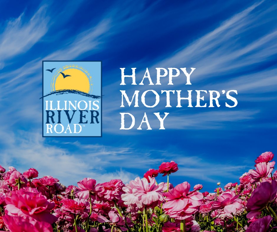 Wishing all the moms, aunties, grandmas, or women who are loved like moms a very HAPPY MOTHER'S DAY! Today would be a beautiful day to take them for a spin along the Illinois River Road.